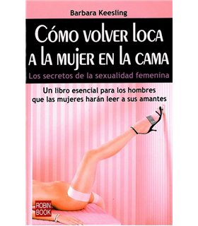 Cómo volver loca a la mujer en la cama