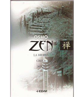 Zen: La hierba crece sola