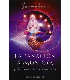 La Sanación Armoniosa y El Camino de los Inmortales