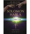 Solomon habla. Sobre reconectar tu vida