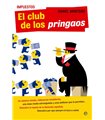 Impuestos: El club de los pringaos